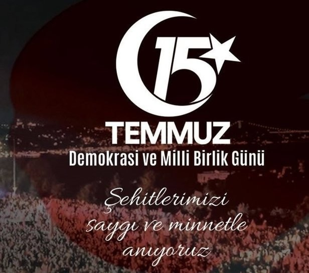 15 TEMMUZ MESAJLARI: En güzel, anlamlı, resimli, Demokrasi ve Milli Birlik mesajları - Resim : 4