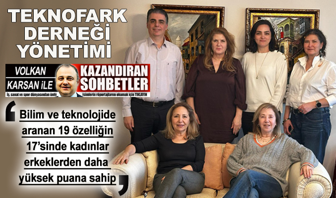 Teknofark Derneği’nden teknolojide kadın harekâtı