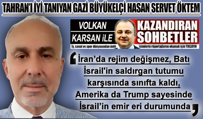 Büyükelçi Öktem’den kritik soru: İsrail 200 uçakla bombalarken İran uçakları nerede?