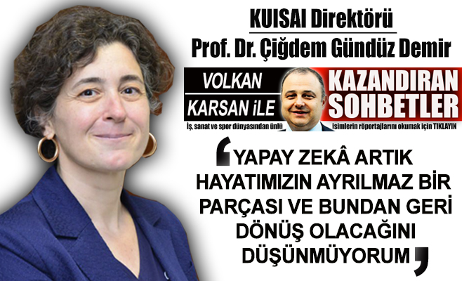 İnsan, yapay zekadan korkmalı mı? Prof. Dr. Çiğdem Gündüz Demir anlatıyor