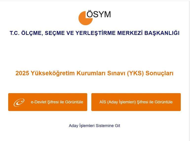 ÖSYM GİRİŞ: YKS SINAV SONUÇLARI 2025 (ykssonuc.osym.gov.tr) e-Devlet, ÖSYM AİS Ekranı Üniversite Sınav Sonucu Öğren YKS Sonuçları Nereden Öğrenilir