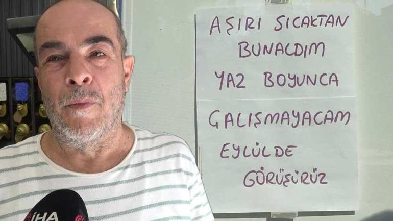 Notu gören şaşkına döndü Aşırı sıcaktan bunaldım, yaz boyunca çalışmayacağım